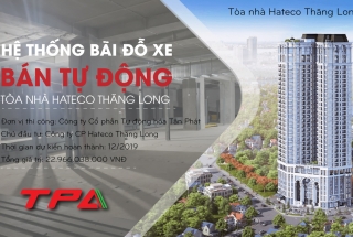 TPA triển khai dự án Hệ thống đỗ xe bán tự động tại tòa nhà Hateco Plaza